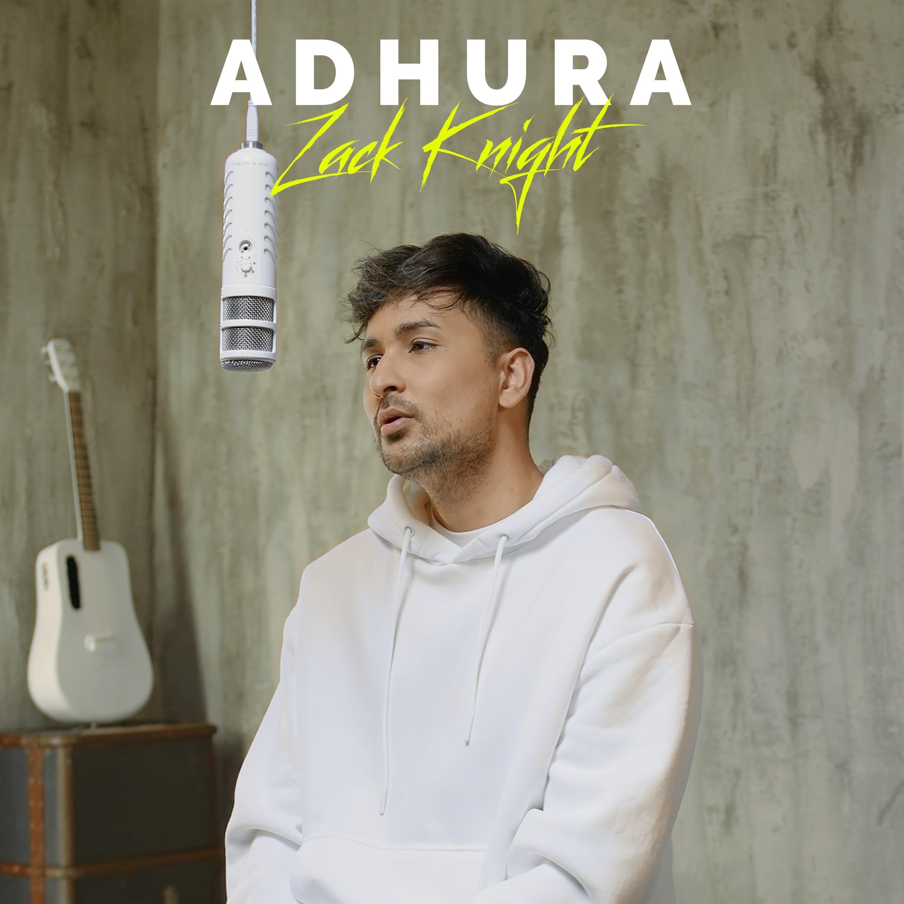 Zack Knight - Adhura