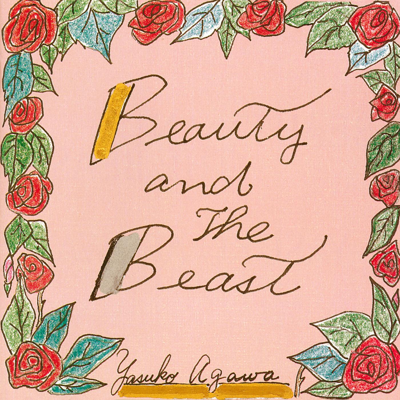BEAUTY AND THE BEAST　～美女と野獣