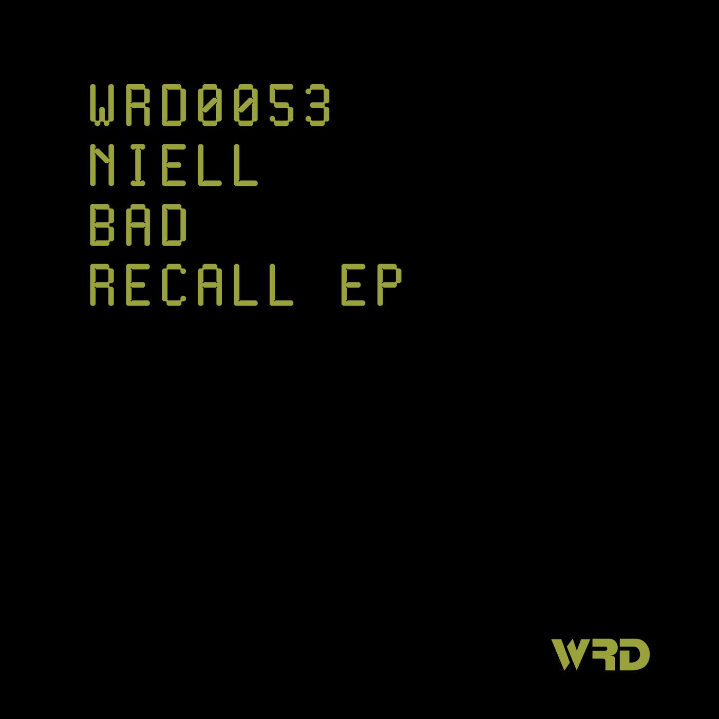 Niell - Bad Recall