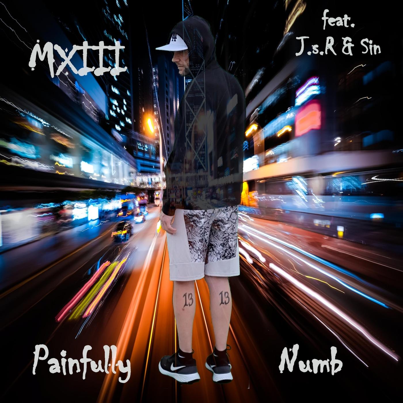 Painfully Numb (feat. J.s.R & Sin)
