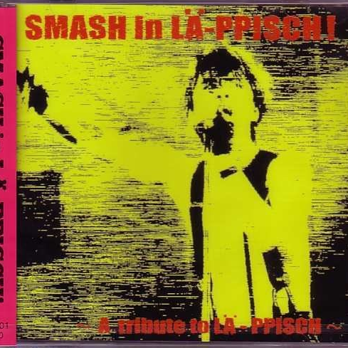 Smash in La-ppisch! A Tribute to La-ppisch