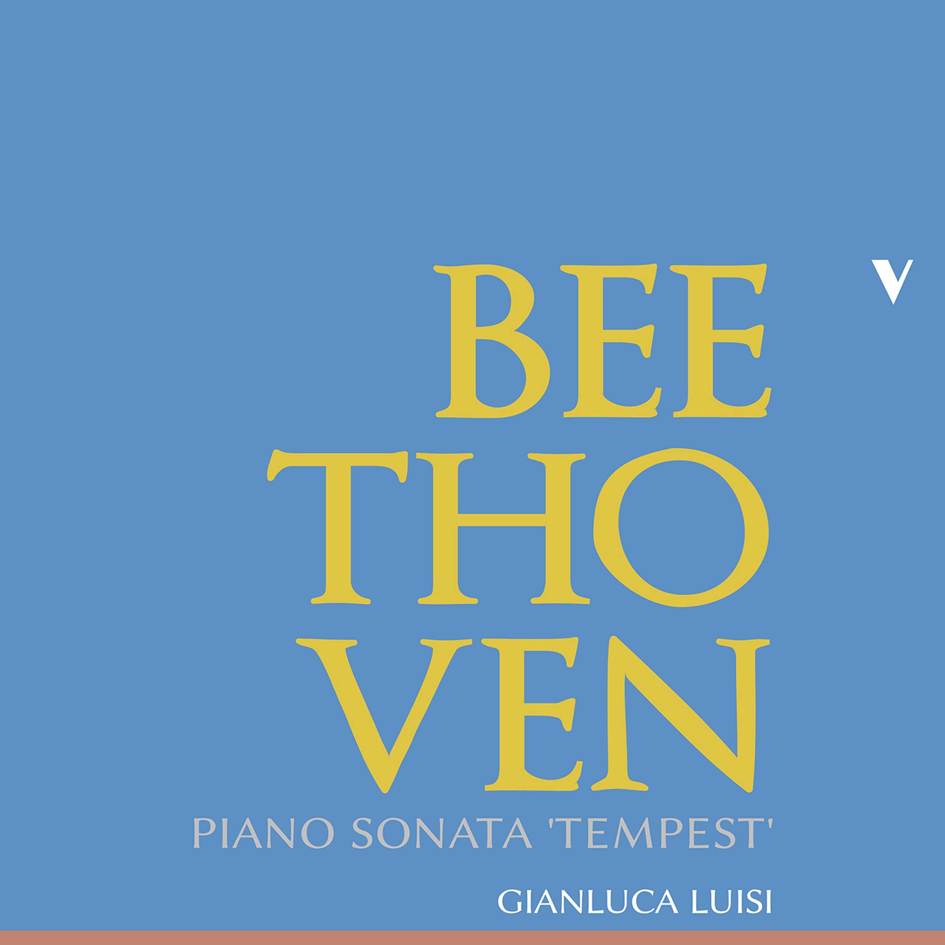 Beethoven: Piano Sonata No. 17 in D Minor, Op. 31 No. 2 "The Tempest"