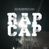 Suckerfree104 - RAP CAP (feat. Chino Tha P)