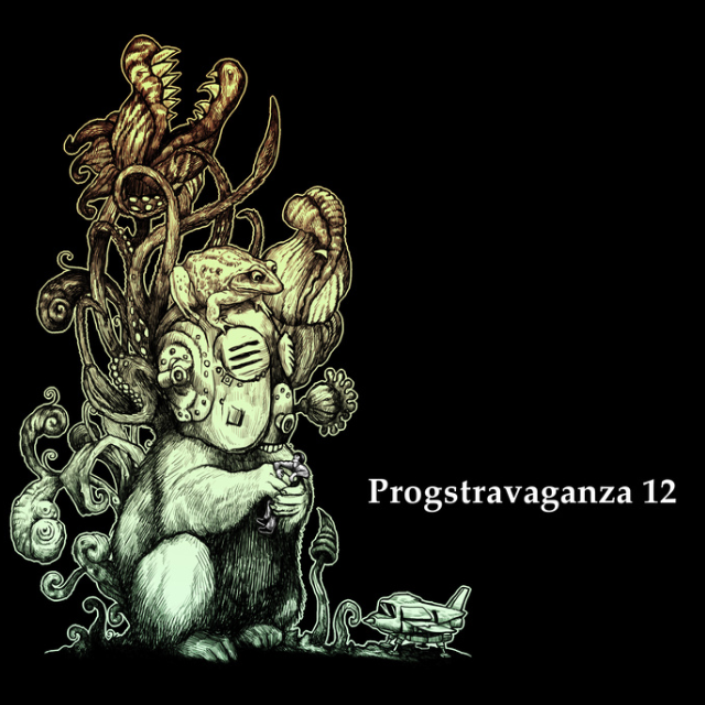 ProgSphere's Progstravaganza Compilation of Awesomeness - Part 12