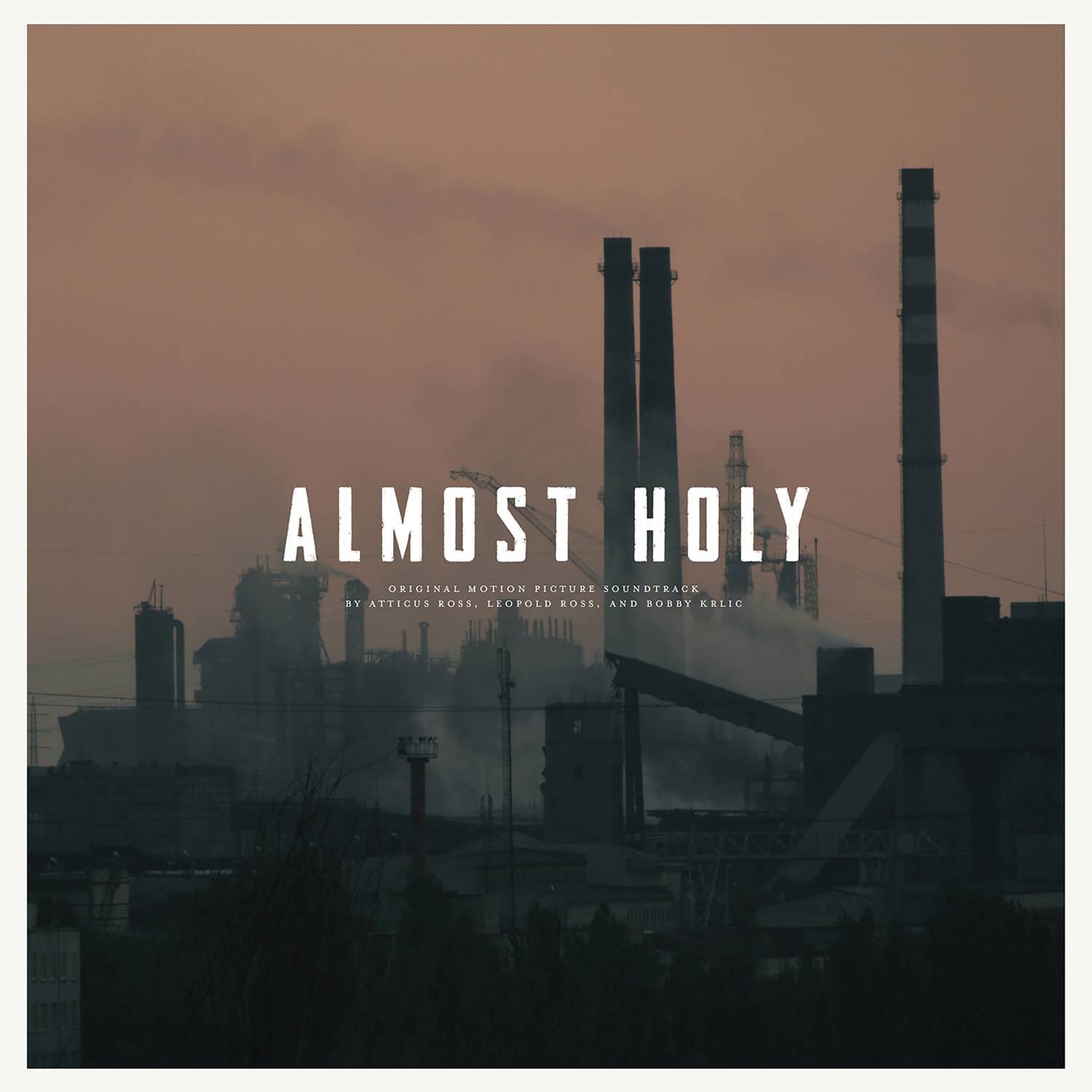 Almost Holy (Original Motion Picture Soundtrack)