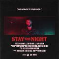 Stay The Night (Remixes)