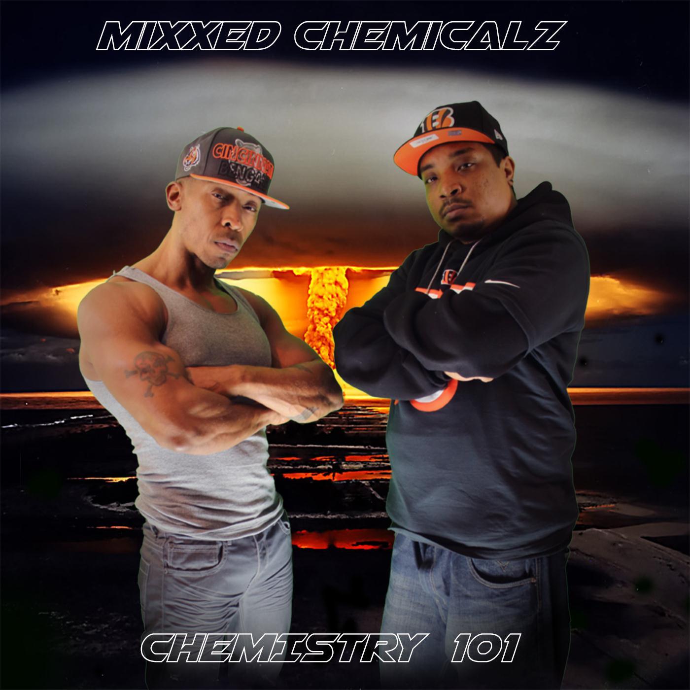 Mixxed Chemicalz - Who You F'n With