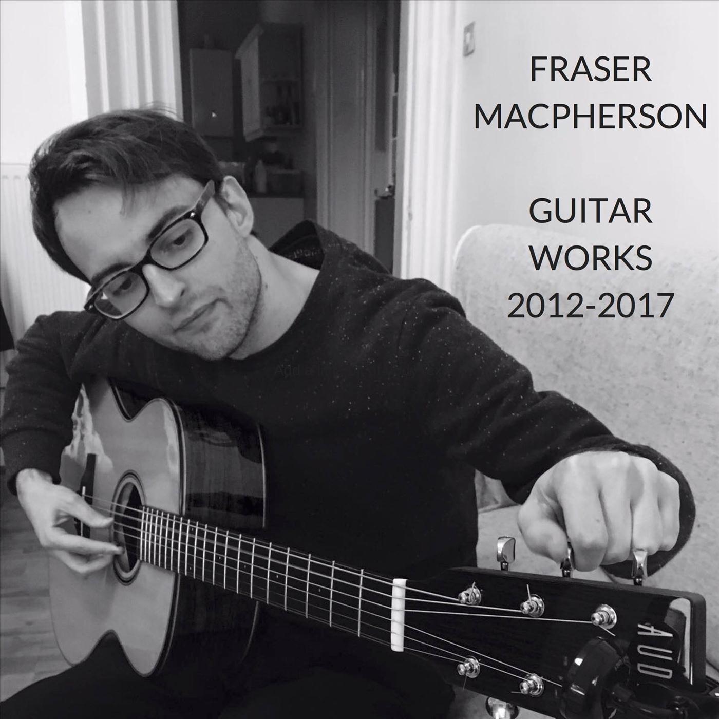 Guitar Works (2012-2017)
