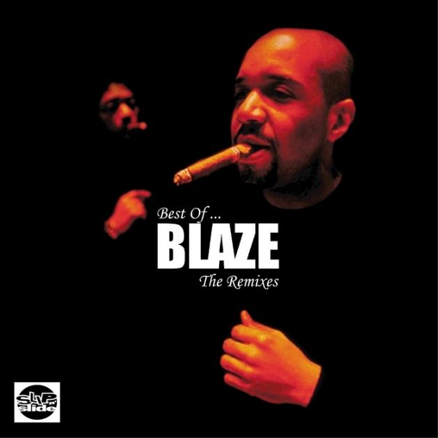 Best Of Blaze (Remixes)