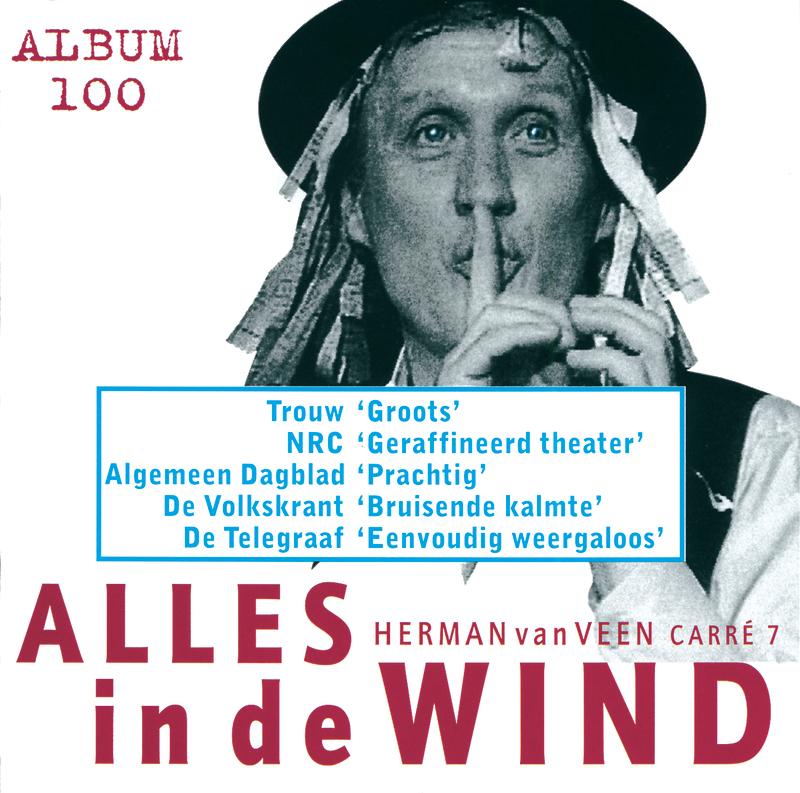Alles In De Wind - Carre 7