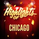 Highlights of Chicago专辑