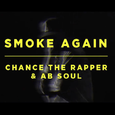 Smoke Again (feat. Ab-Soul) - Single