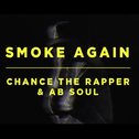 Smoke Again (feat. Ab-Soul) - Single