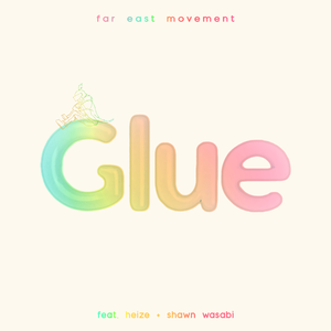 Glue (Nine Muses)