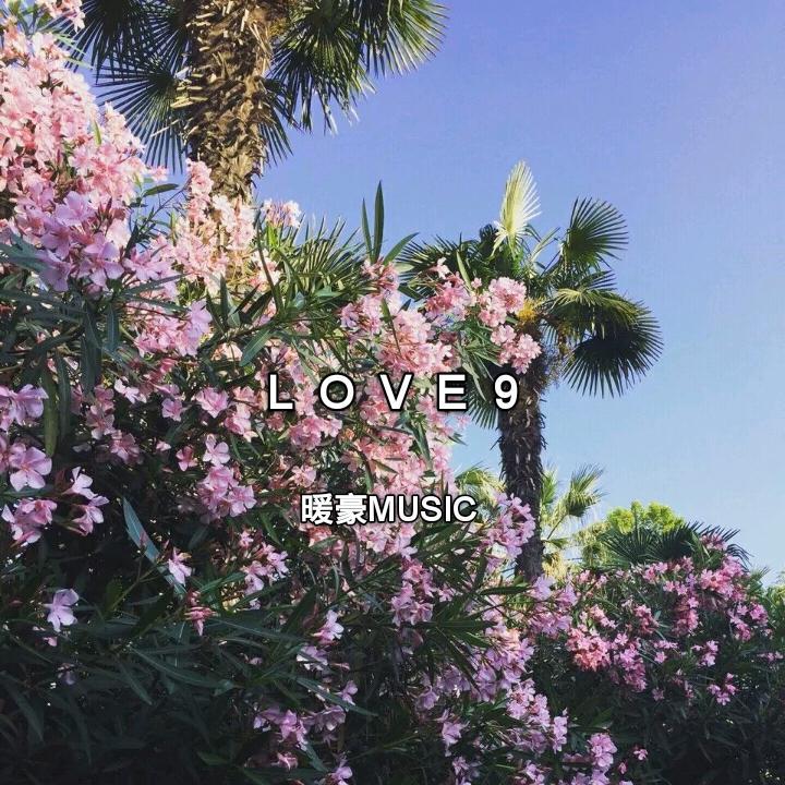 Love9