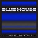 BLUE HOUSE专辑