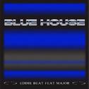 BLUE HOUSE专辑