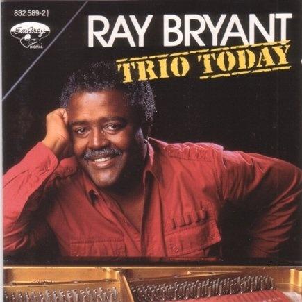 Ray Bryant Trio Today