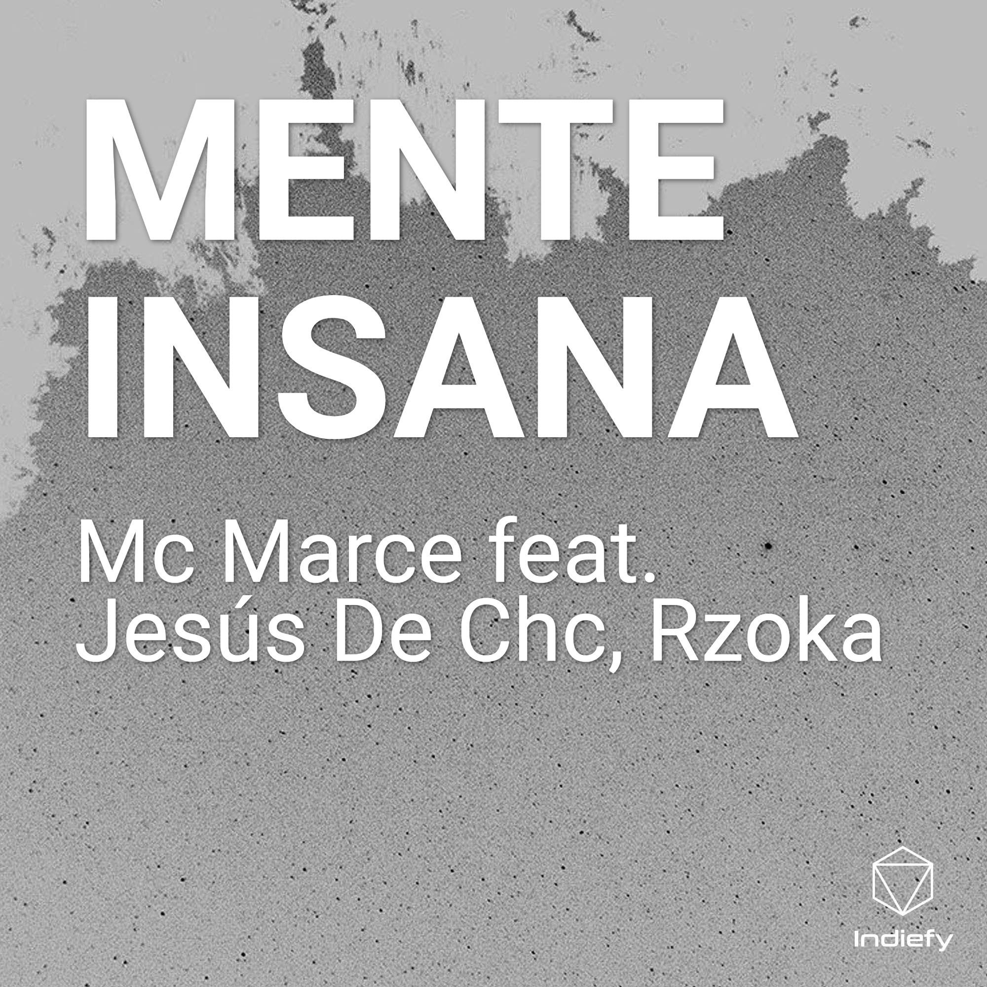 MC MARCE - MENTE INSANA