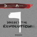 Where's the Revolution (Remixes)专辑