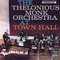 The Thelonious Monk Orchestra at Town Hall [live]专辑
