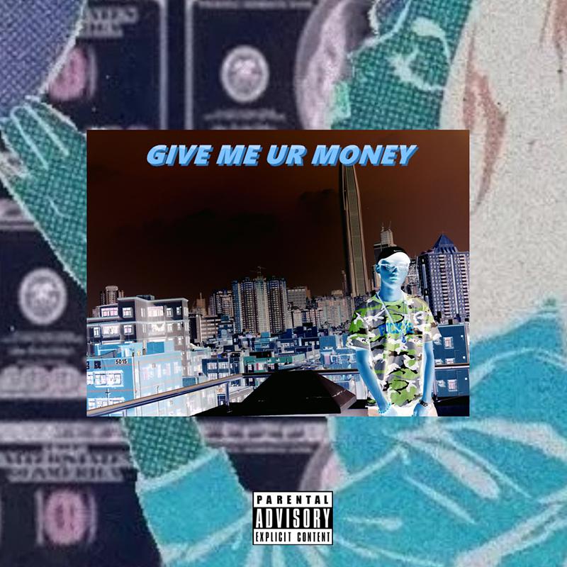 GIVEMEURMONEY专辑