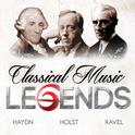 Classical Music Legends - Haydn, Holst and Ravel专辑