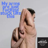 My Arms Are Just Fuckin' Stuck Like This （原版立体声带和声）