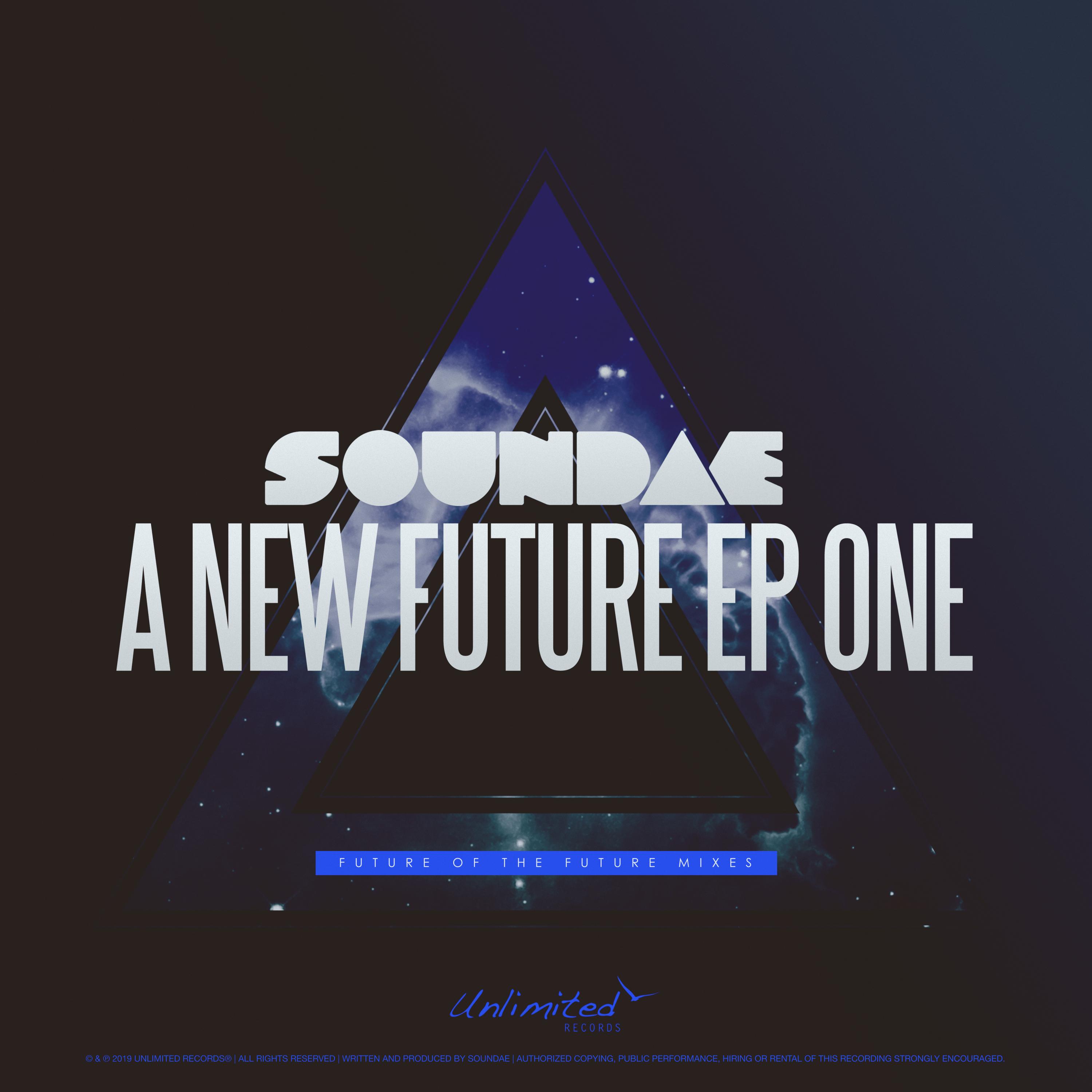 A New Future EP One