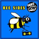 Bee Sides专辑