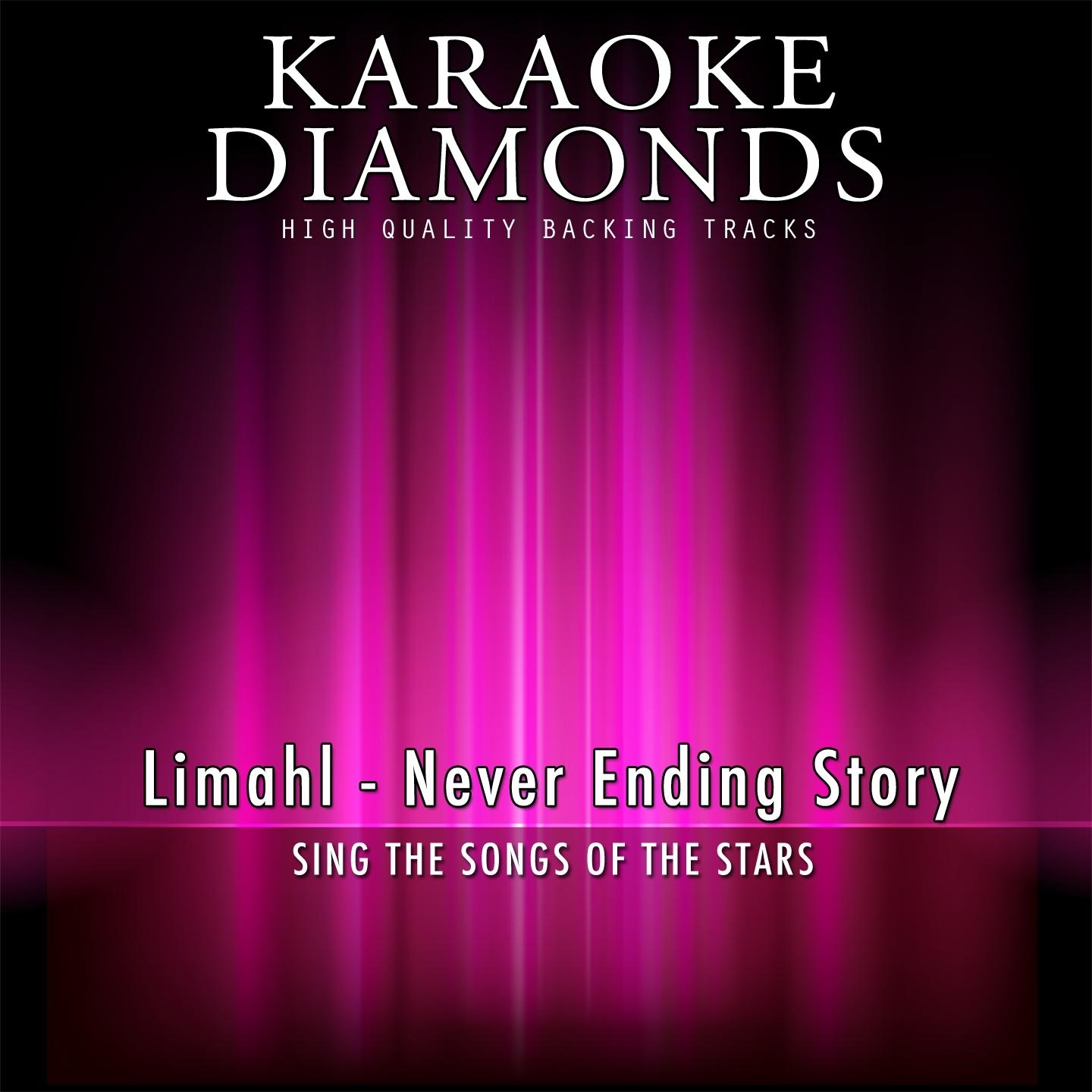 Never Ending Story (Karaoke Version) [Originally Performed By Limahl]