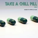 Take a Chill Pill, Vol. 2 - Mixed by Justin Le Mar专辑