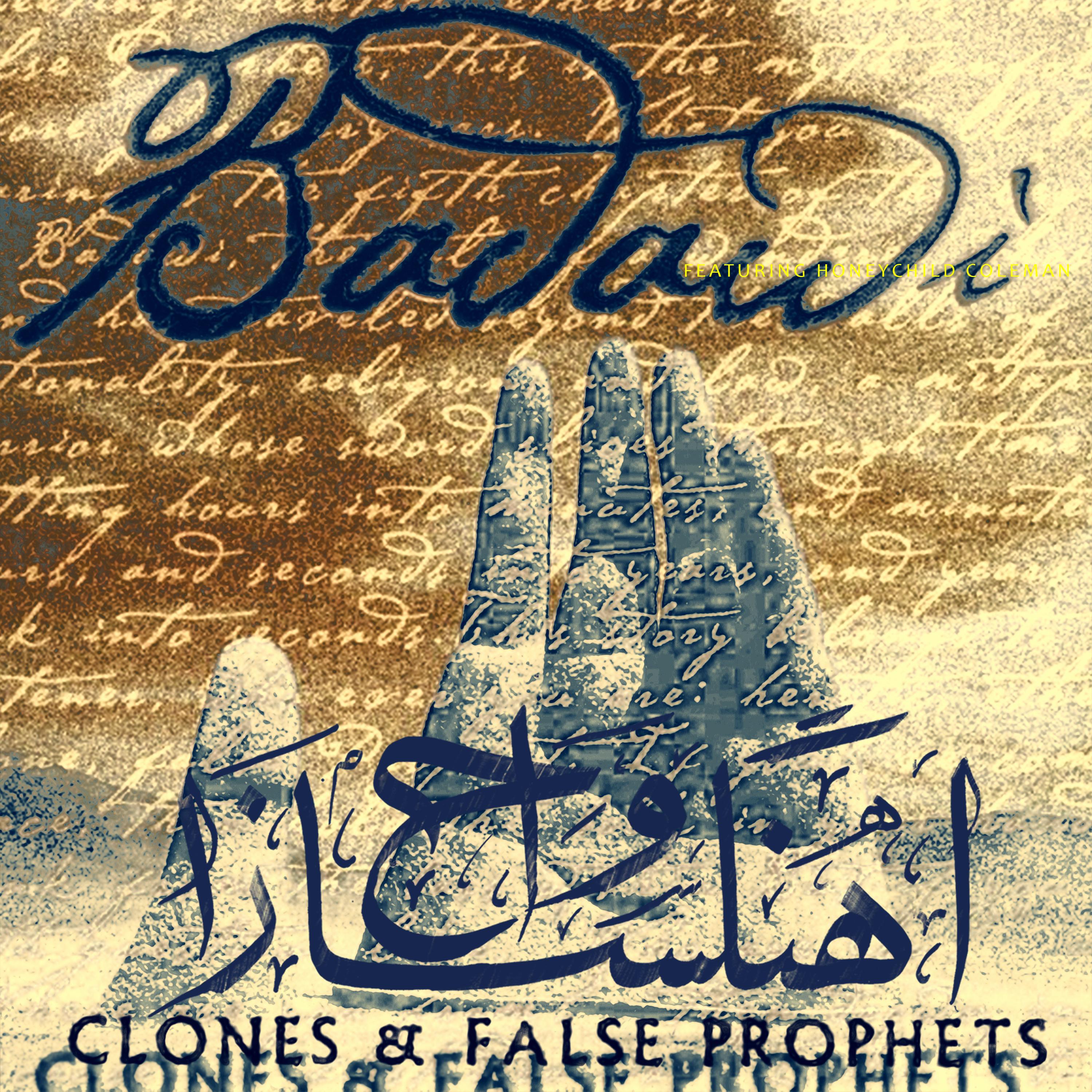 Clones and False Prophets (2003 Remaster)