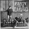 Paulo Londra - Party en el Barrio