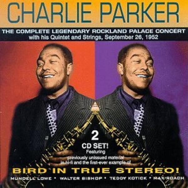 The Complete Legendary Rockland Palace Concert 1952
