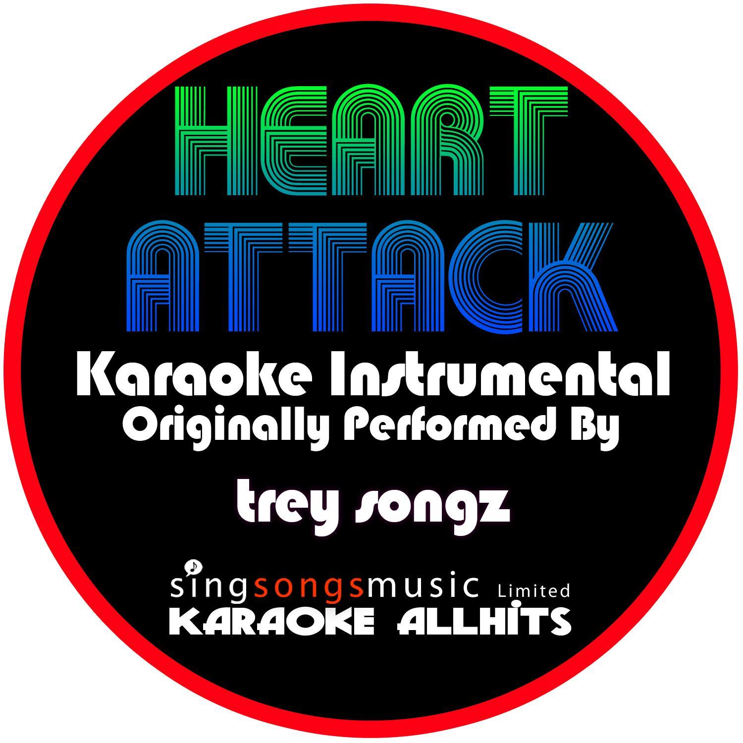 heart attack (originally performed by trey songz) [instrumental