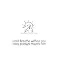 I Can't Breathe Without You (feat. Yaeow)