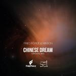 Fried Force & Winson - Chinese Dream(Original Mix)
