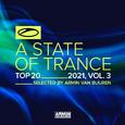 A State Of Trance Top 20 - 2021, Vol. 3 (Selected by Armin van Buuren)