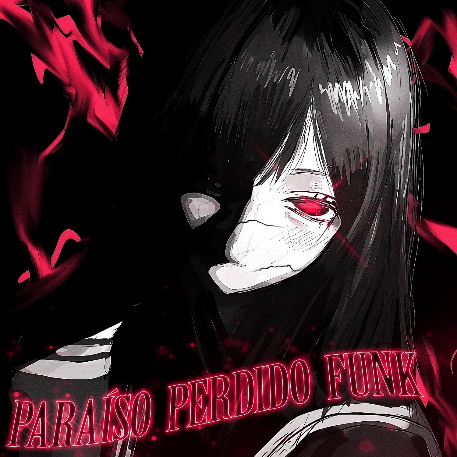 PARAÍSO PERDIDO FUNK (Slowed)