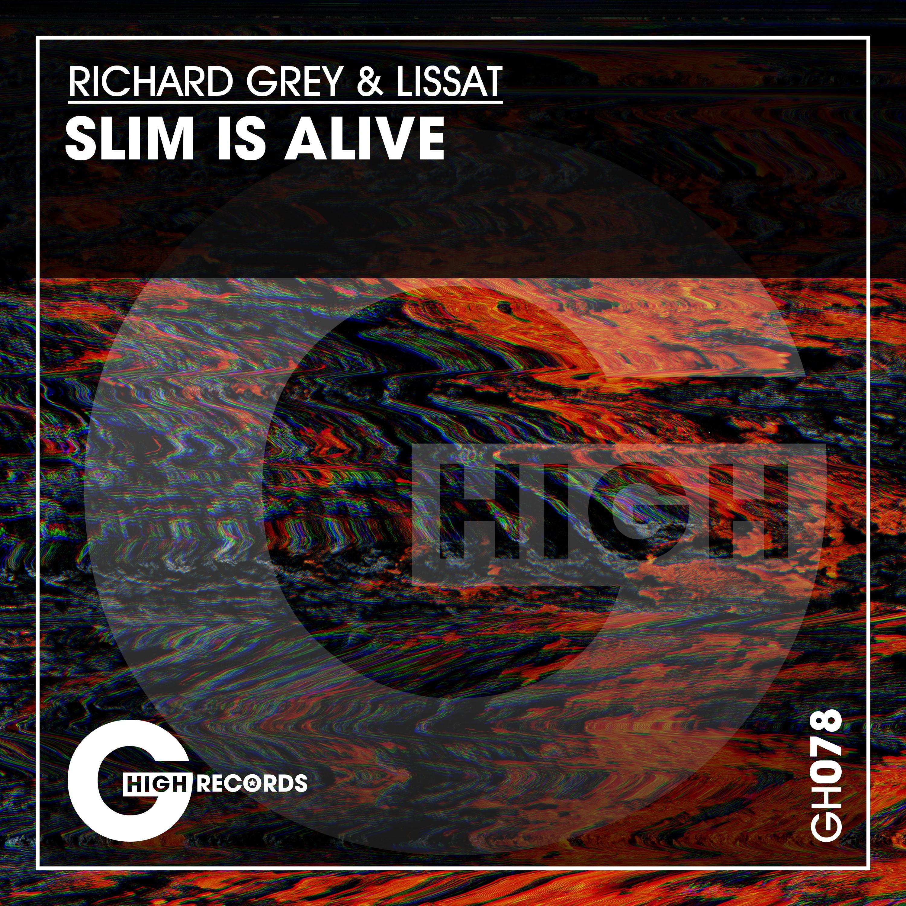 Slim Is Alive