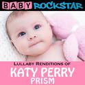 Lullaby Renditions of Katy Perry – Prism专辑