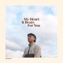 My Heart It Beats for You专辑