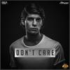 Dont Care (Extended Mix)