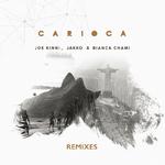 Carioca (Kiko Franco & Paradise City Remix)