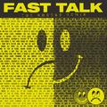 Fast Talk (The Knocks Remix)