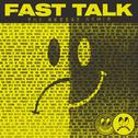 Fast Talk (The Knocks Remix)专辑
