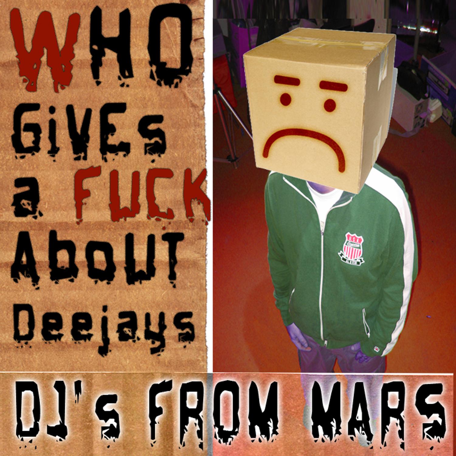 Who Gives A **** About Deejays专辑