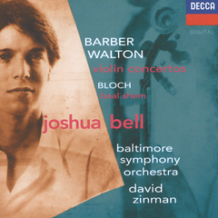 Barber & Walton: Violin Concertos; Bloch: Baal Shem