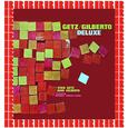 Getz/Gilberto Deluxe (Hd Remastered Edition)